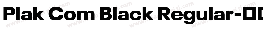 Plak Com Black Regular字体转换